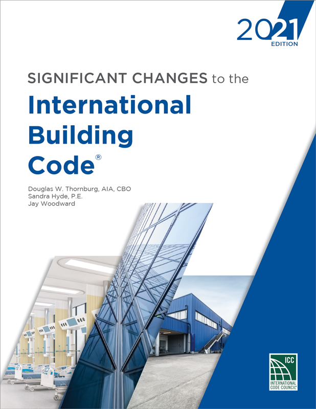 STRUCTURE magazine 2021 IBC Significant Structural Changes
